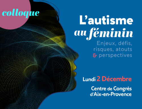 COLLOQUE2 décembre 2024 – Colloque « L’autisme au féminin »